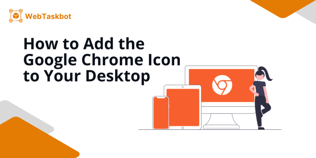 how to add google chrome icon to desktop