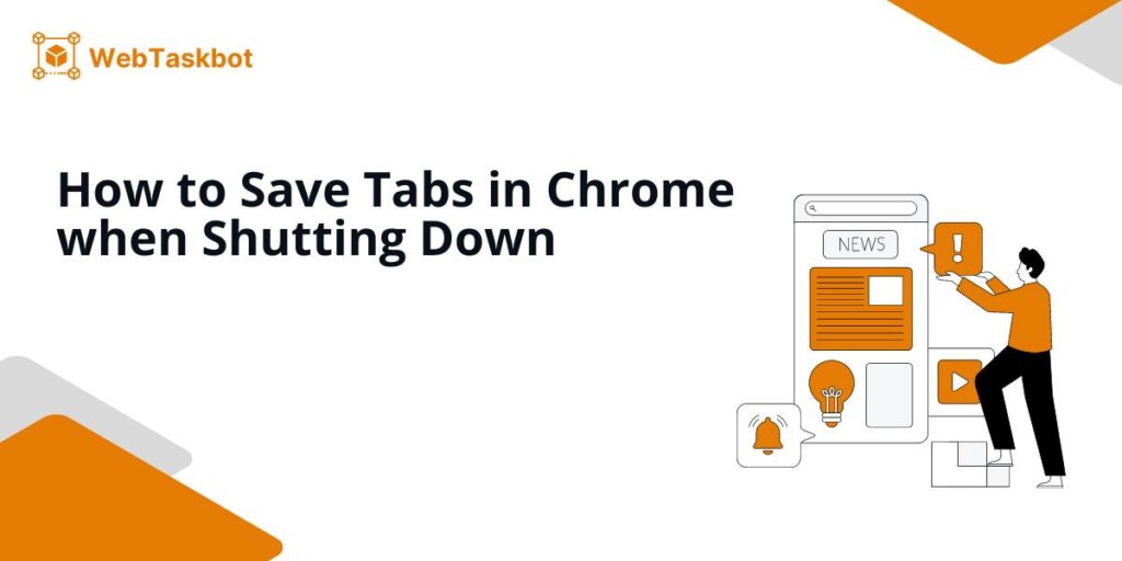 how to save tabs in chrome when shutting down