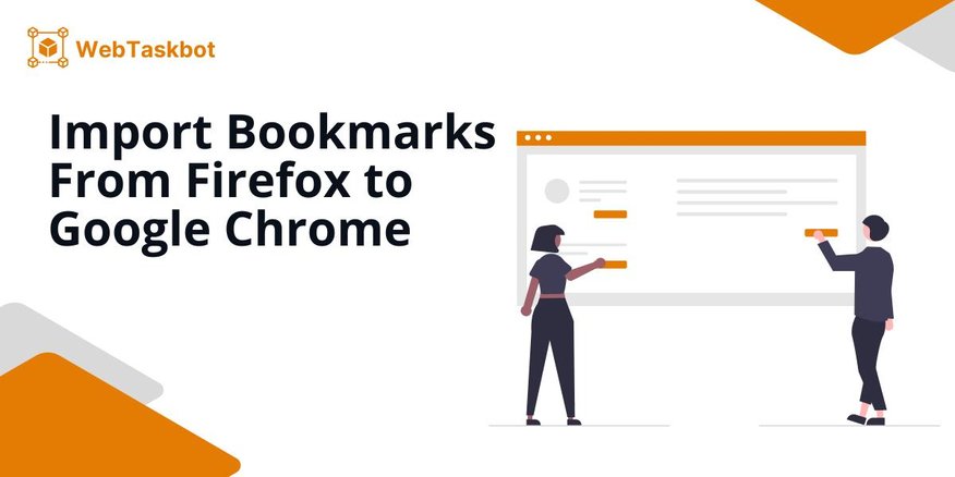 how to transfer bookmarks firefox to chrome