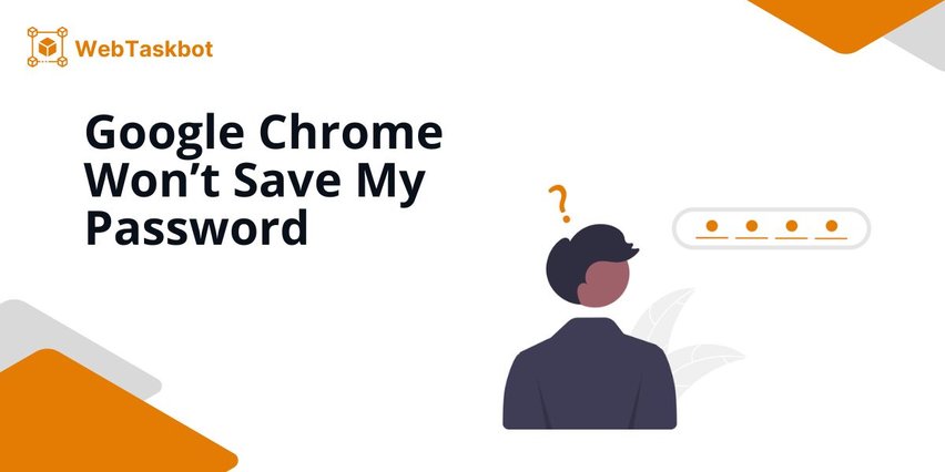 chrome not saving passwords