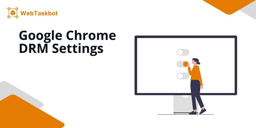 settings drm chrome