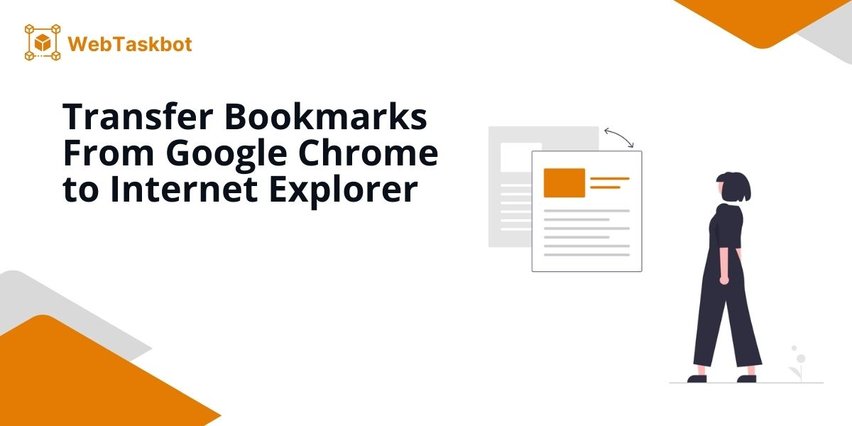 google chrome transfer bookmarks to internet explorer