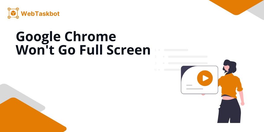 full screen not working chrome