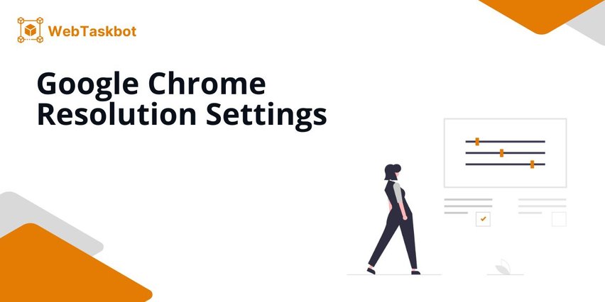 resolution settings chrome