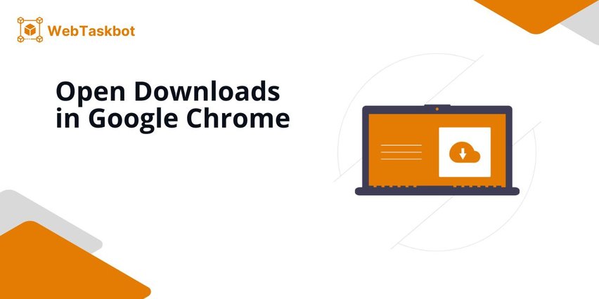 chrome open downloads