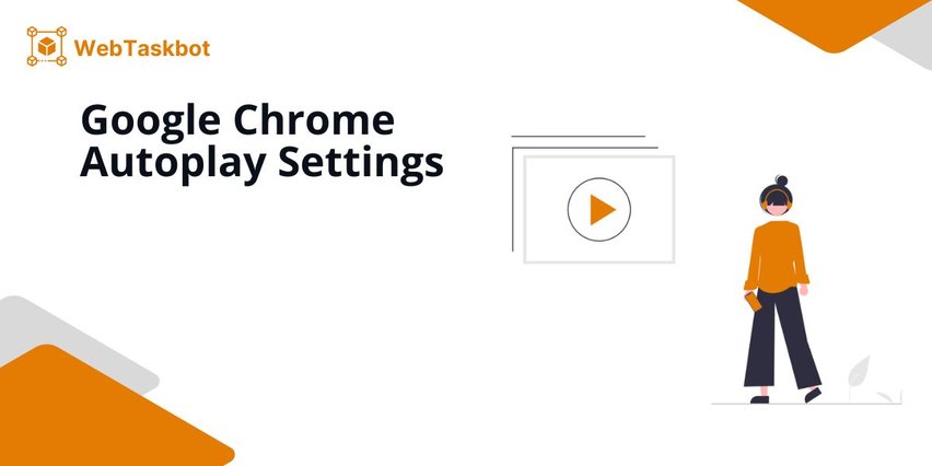 autoplay settings chrome