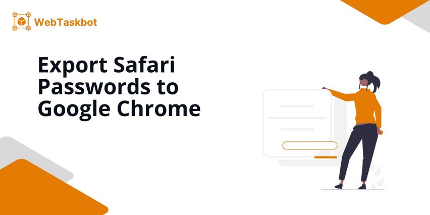 safari to chrome export passwords