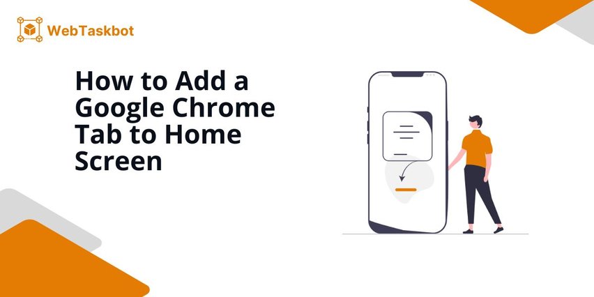 google chrome add a tab to home screen