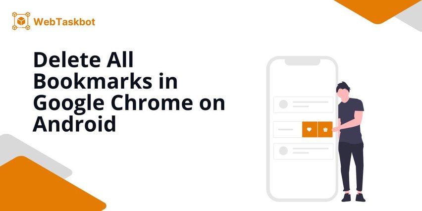 google chrome delete all bookmarks android