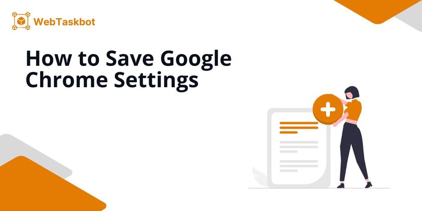 chrome how to save settings