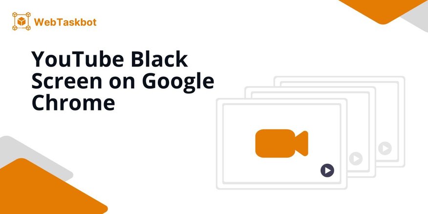 youtube black screen chrome